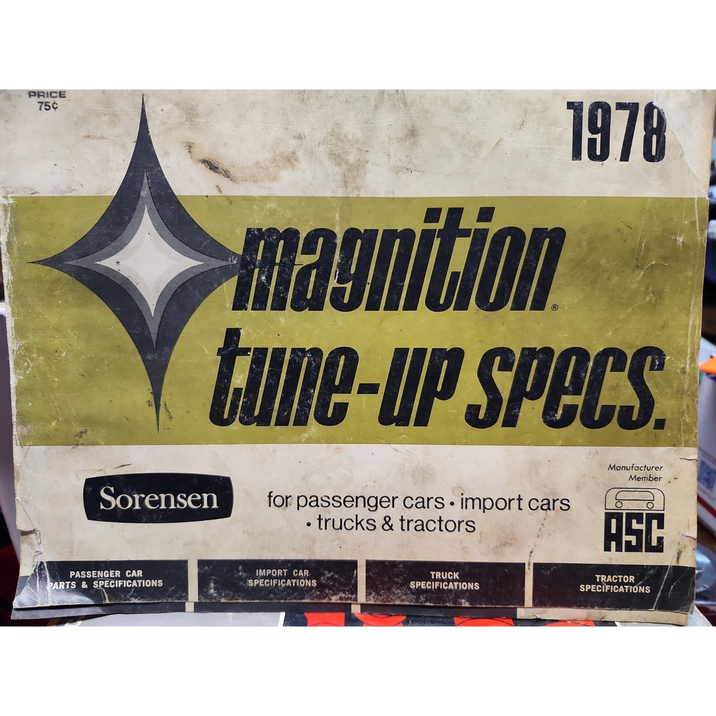 1978 Sorensen MAGNITION IGNITION TUNE-UP SPECS. Car Truck Tractor