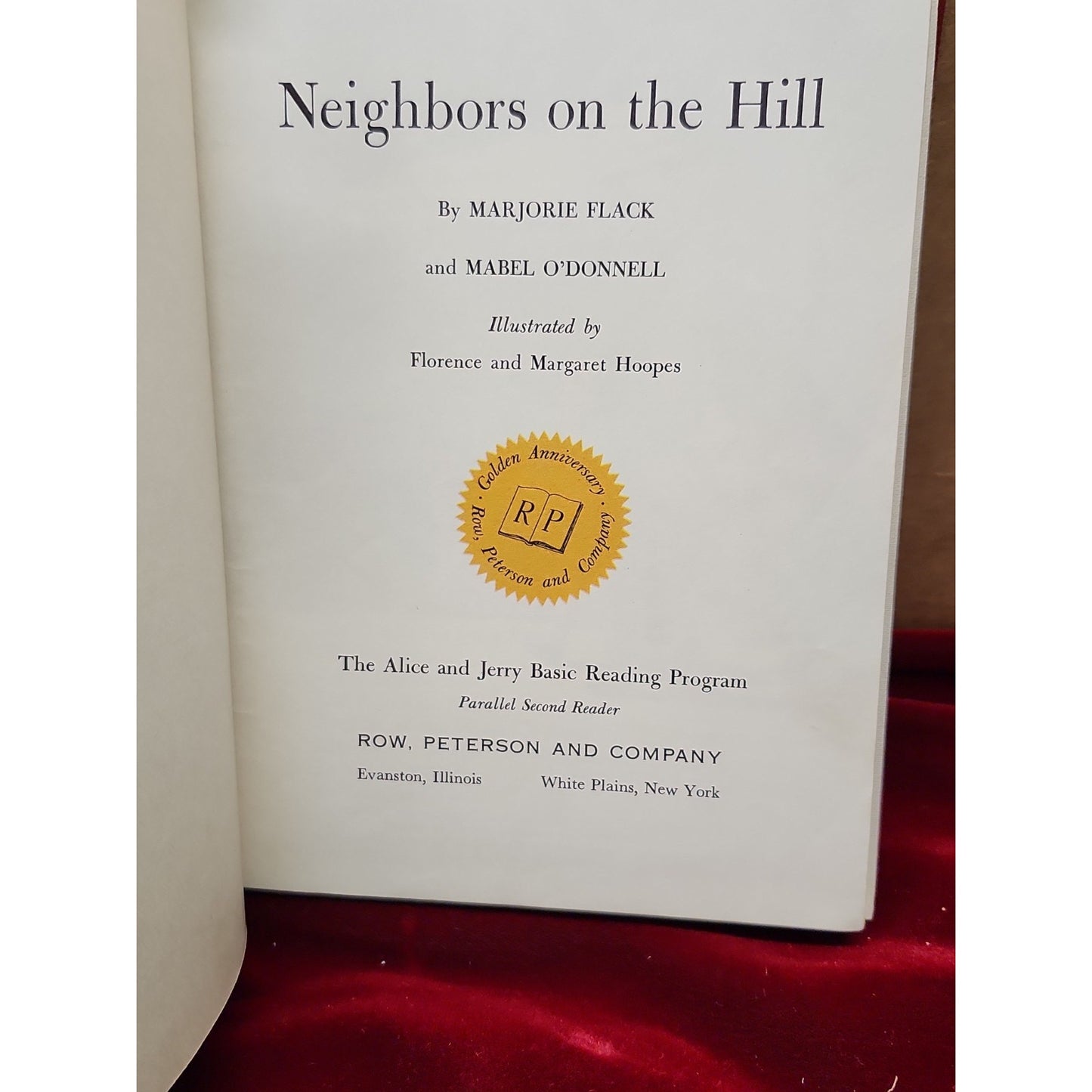 Vintage 1963 Hardcover Neighbors on the Hill Alice & Jerry Book