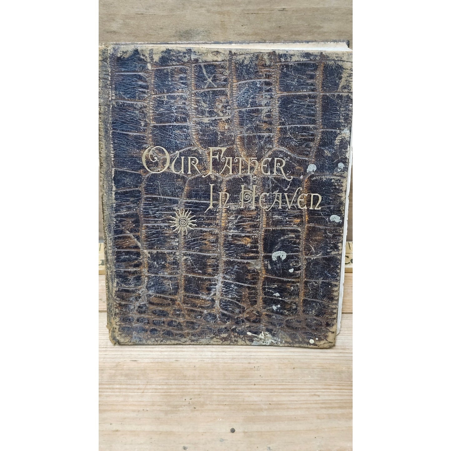 Our Father in Heaven The Lord's Prayer Series of Sonnets William C. Richards