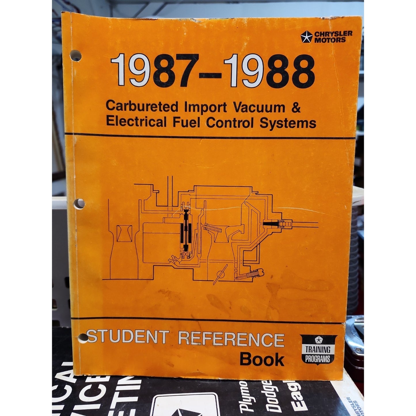 Chrysler Motors 1987-1988 Carbureted Import Fuel Control Student Manual ASE