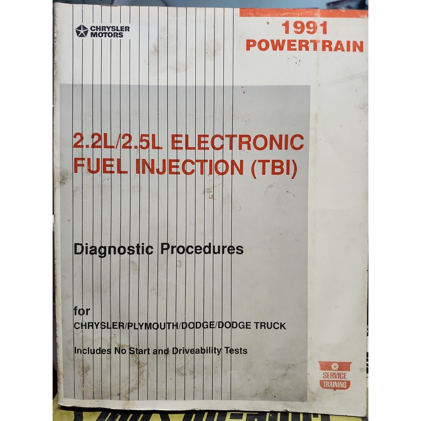 Chrysler Motors 1991 Powertrain 2.2L 2.5L Electronic Fuel Injection Diagnostic